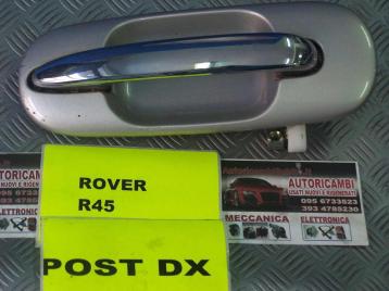 Rover 45 dal 1999 al 2003 maniglia esterna posteriore dx